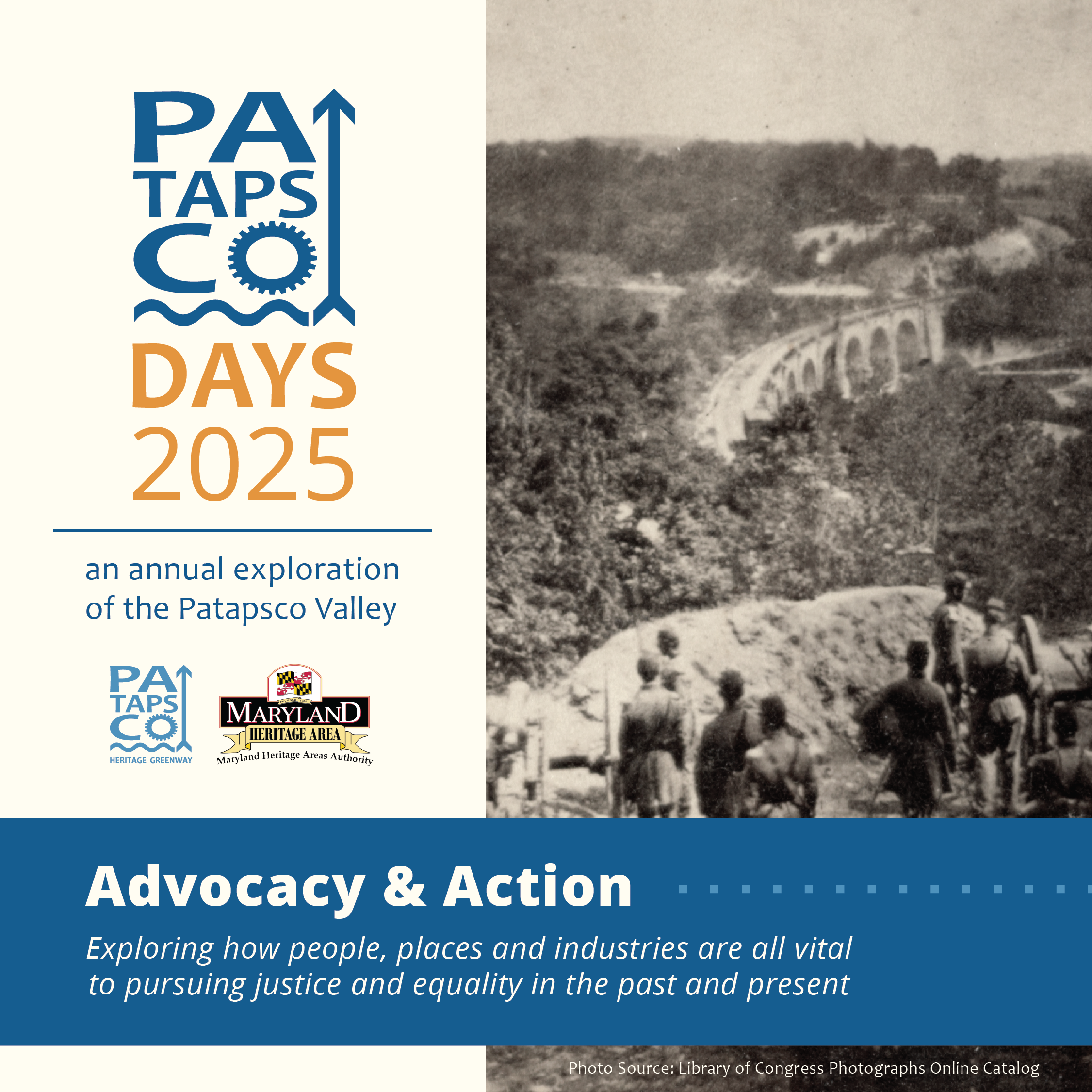 Patapsco Days 2025 Promotional Graphic. Patapsco Days Logo with historic image of Thomas Viaduct and B&O Railroad during the Civil War.